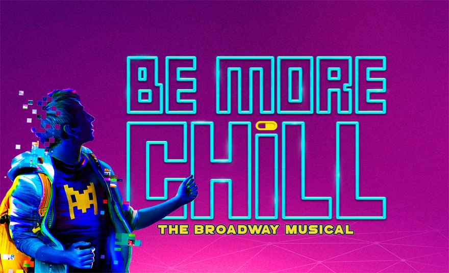 BE MORE CHILL, nominated for a Tony Award for Best Score
